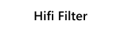 Hifi Filter